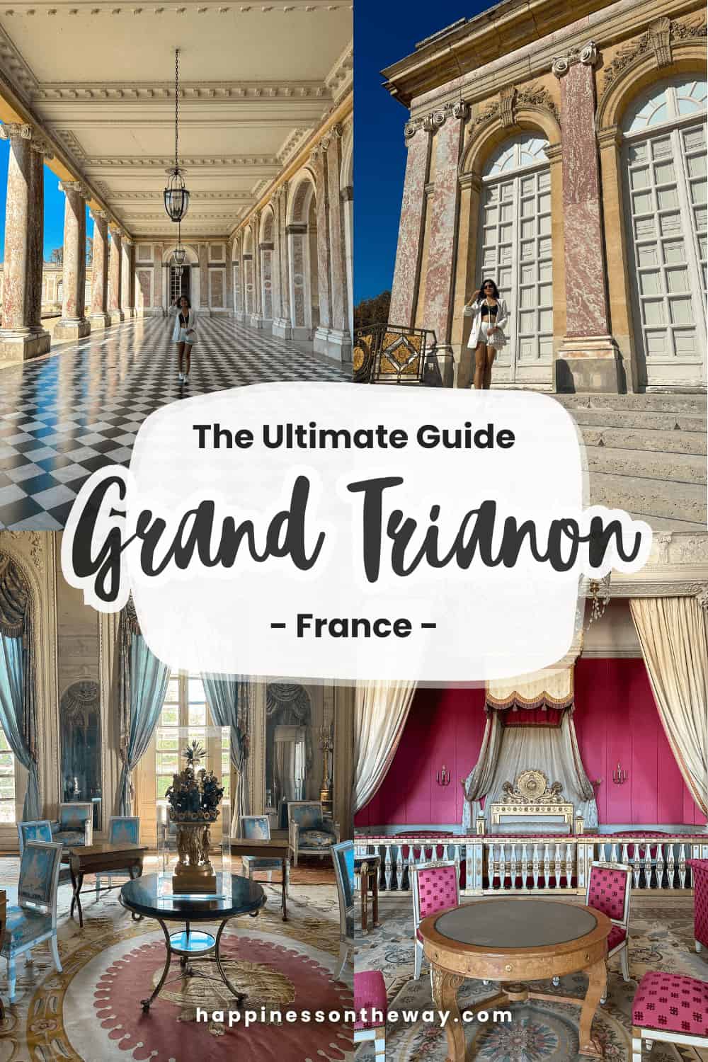 Grand Trianon Ultimate Guide