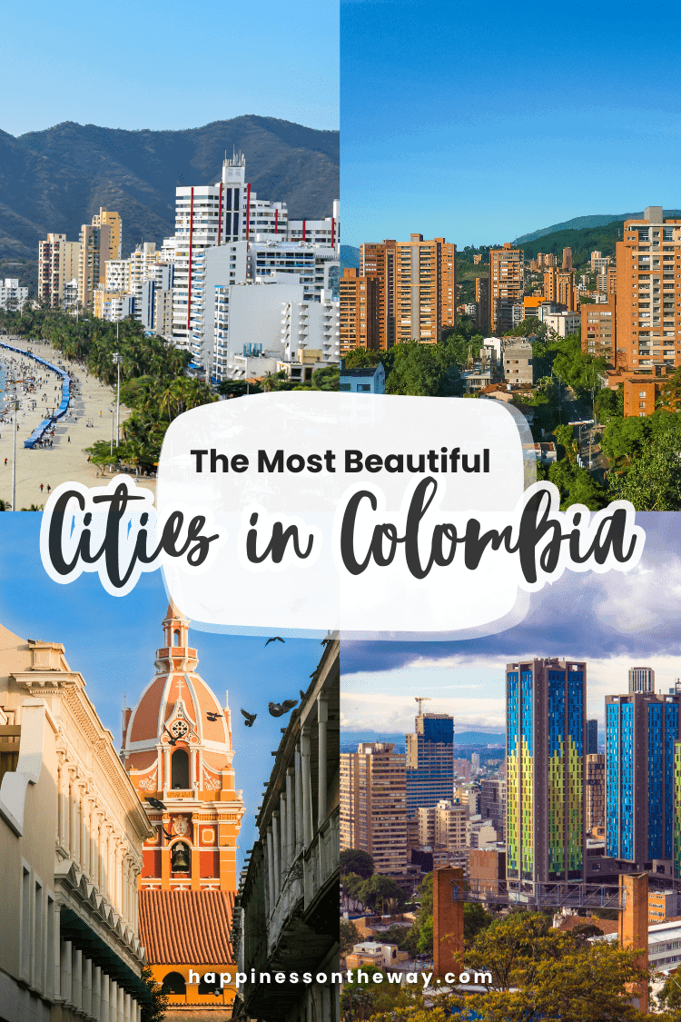 The Beautiful Cities in Colombia