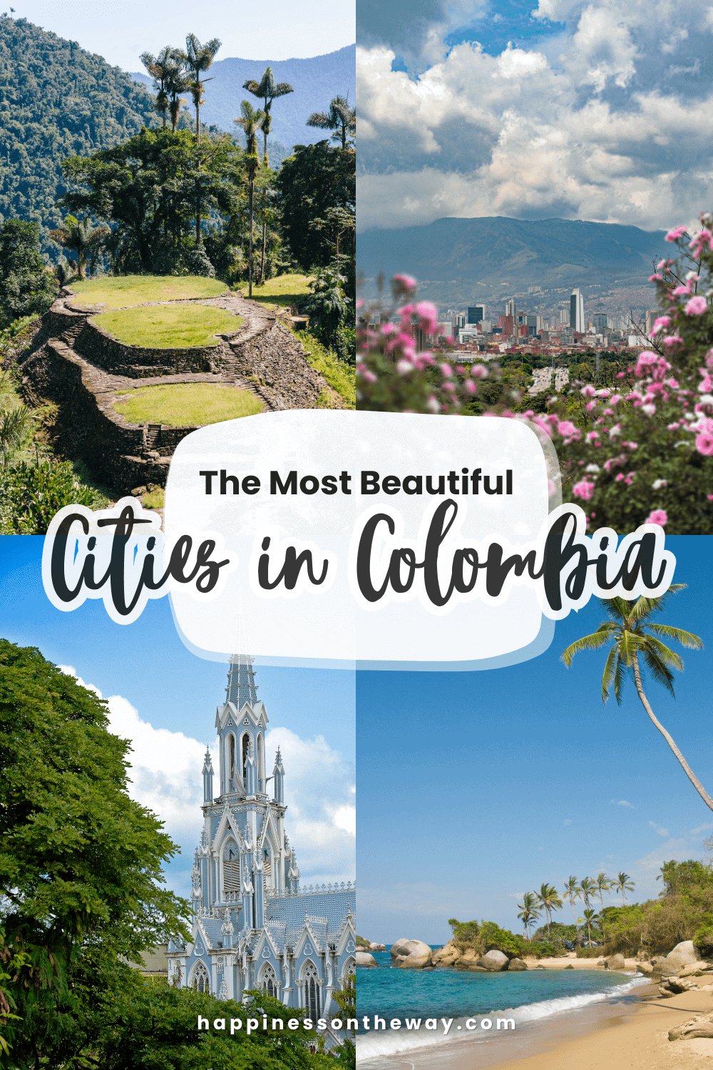 The Beautiful Cities in Colombia