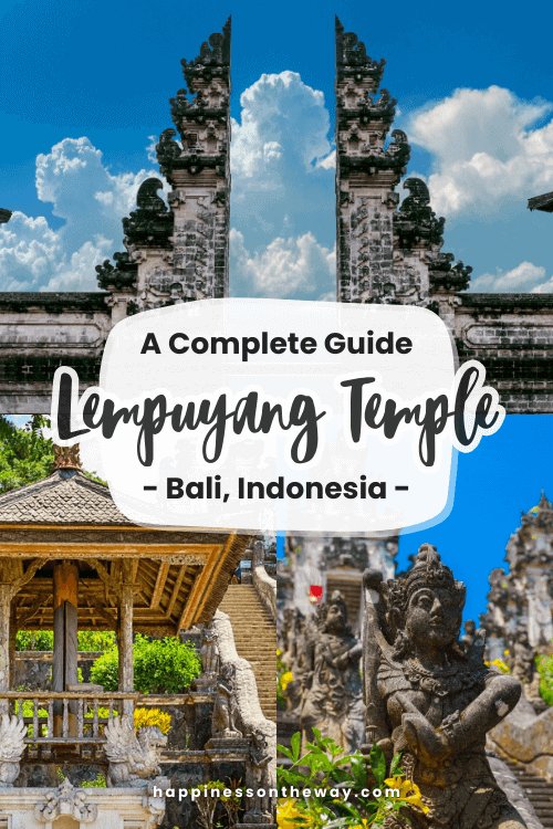 A Complete Guide Lempuyang Temple in Bali Indonesia